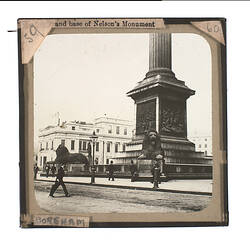 Lantern Slide - Base of Nelson's Column, London, circa 1900