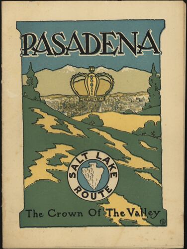 Booklet - 'Pasadena, The Crown of the Valley'
