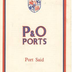 Leaflet - 'P&O Ports, Port Said', P&O Line, 1938