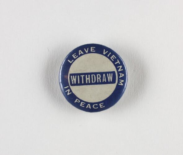 Badge - 'Leave Vietnam in Peace', circa 1968 - 1970