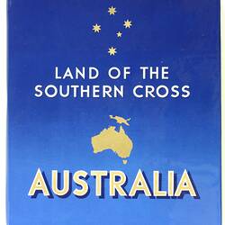 Book - Bryce Kinnear, 'The Land of the Southern Cross, Australia', Australian Publicity Council, 1956