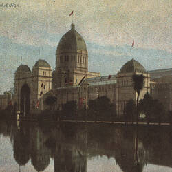 Postcard - Southern Facade, Exhibition Building, Sunny South Series, Melbourne, circa 1906