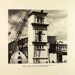 Photograph - Demolition of West Tower of Royale Ballroom, Exhibition Building, Melbourne, 1979