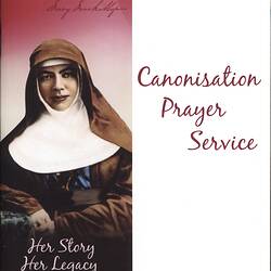 Order of Service - Prayer Service, Saint Mary of the Cross MacKillop Canonisation, 17 Oct 2010