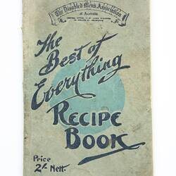 Recipe Book - Disabled Men's Association of Australia, The Best of Everything Recipe Book, 1927