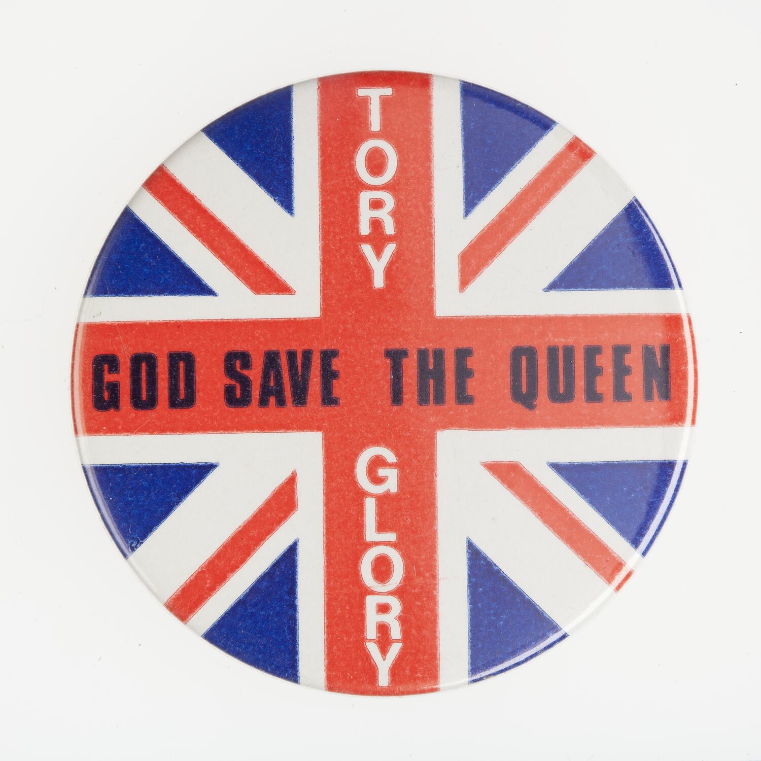 Badge - Tory Glory, God Save The Queen, Great Britain, circa 1986