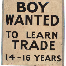 Sign - 'Boy Wanted To Learn Trade', Simpson's Gloves, Richmond, Victoria, circa 1950s