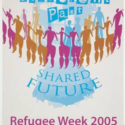 Postcard - 'Different Past, Shared Future', Refugee Week 23-29 Oct 2005