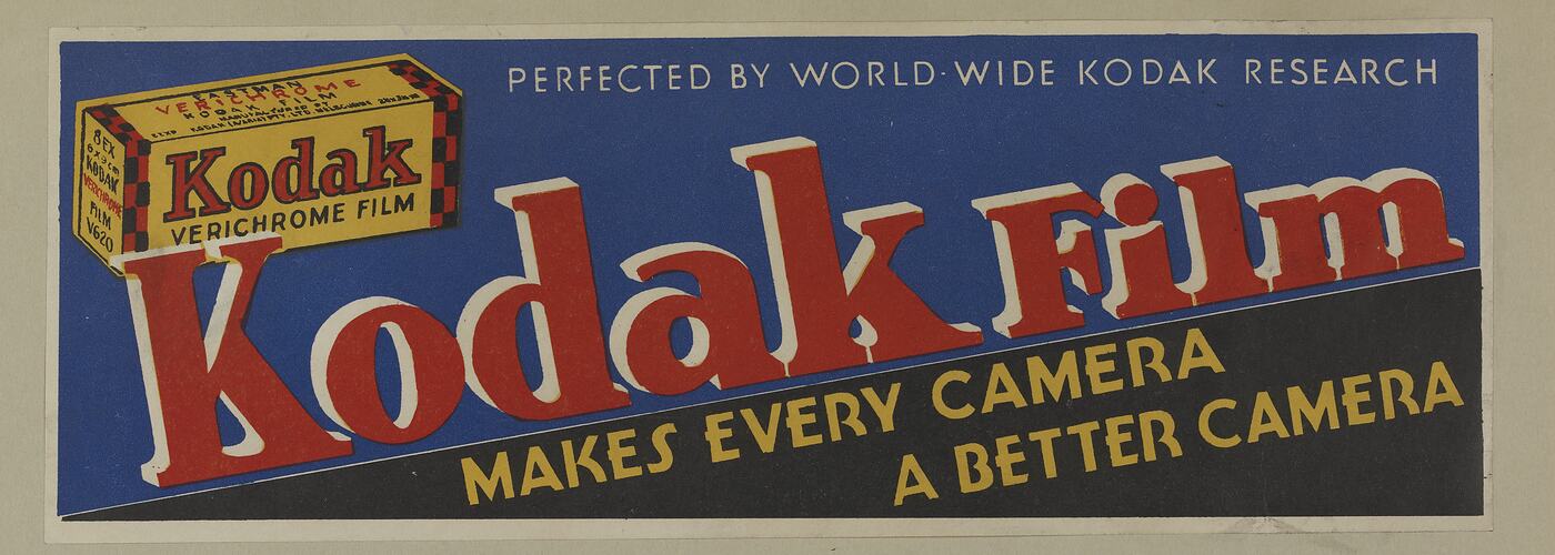 Poster - 'Kodak Film Makes Every Camera a Better Camera'