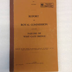 Report - Royal Commission into the Failure of West Gate Bridge, Victoria, Australia, 1971