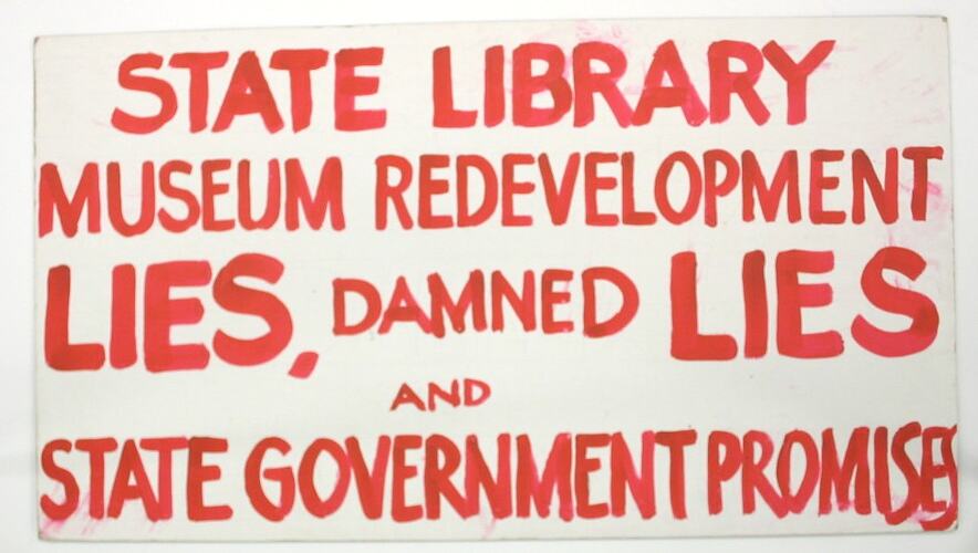 Placard - State Library Museum Redevelopment