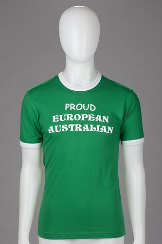 Green t-shirt with "Proud European Australian" on front.