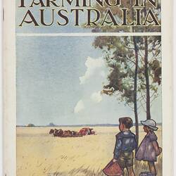 Booklet - 'Wheat & Sheep Farming In Australia', Commonwealth Immigration Office