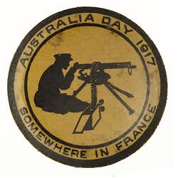 Badge - Patriotic, Australia Day, 'Somewhere in France', Australia, 1917