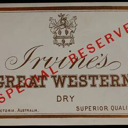 Wine Label - Great Western Winery, Dry, 'Special Reserve', 1888-1918
