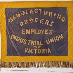 Banner - Manufacturing Grocers Employees Industrial Union of Victoria, circa 1911