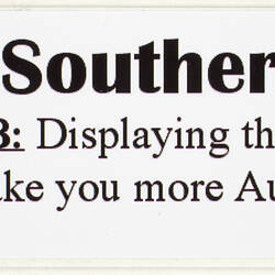 Sticker - 'The Southern Cross: NB: Displaying This Will Not Make You More Australian', 2008
