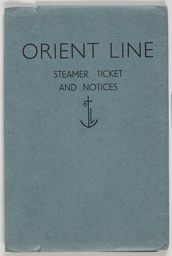 Folder - Orient Line Steamer Ticket & Notices, Orient Line