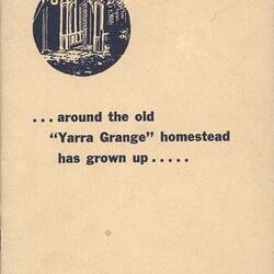 Booklet - 'Around the Old "Yarra Grange" Homestead...', Abbotsford, January 1948
