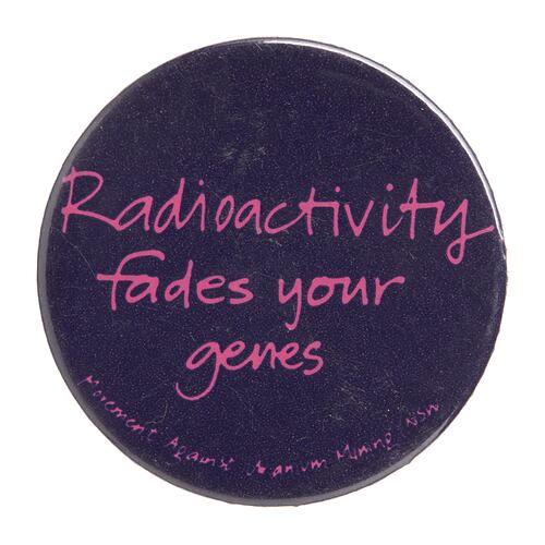 Badge - Radioactivity Fades Your Genes, circa 1980-1986