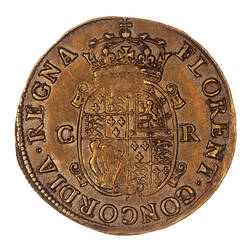 Coin, round, Oval shield, crowned and garnished, quartered with arms of England, France, Scotland and Ireland.