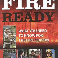Booklet - 'Fire Ready: What you need to know for the fire season', Herald Sun, Victoria, Australia, Nov 2009
