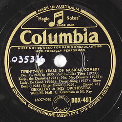 Disc Recording - Columbia, Double Sided, 'Twenty Five Years Of Musical Comedy', Parts 1 and 2, 1923-1935