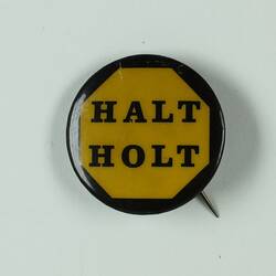 Badge - Halt Holt, Australia, 1965
