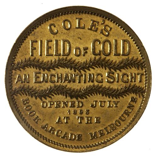 Medal - Coles Book Arcade Federation of the World, Field of Gold, 1893 AD