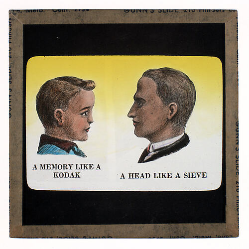 Lantern Slide - Universal Opportunity League, 'A Memory Like a Kodak, A Head Like a Sieve'