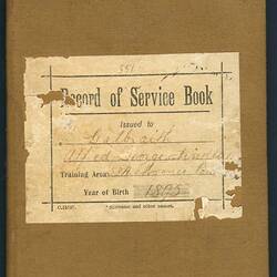 Book - Record of Service, AGF Galbraith, Australia, 1911-1913