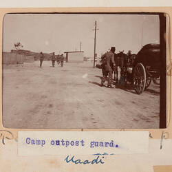 Photograph - 'Camp Outpost Guard', Maadi, Egypt, Trooper G.S. Millar, World War I, 1914-1915