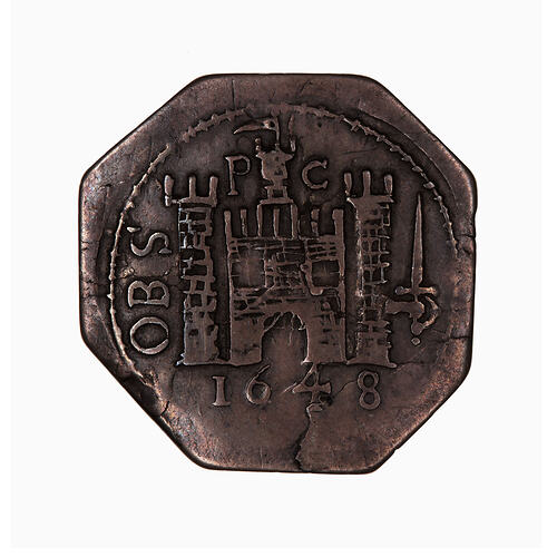 Coin, Octagonal shape, Castle from right turret of which an arm holds a vertical sword; at left, OBS.