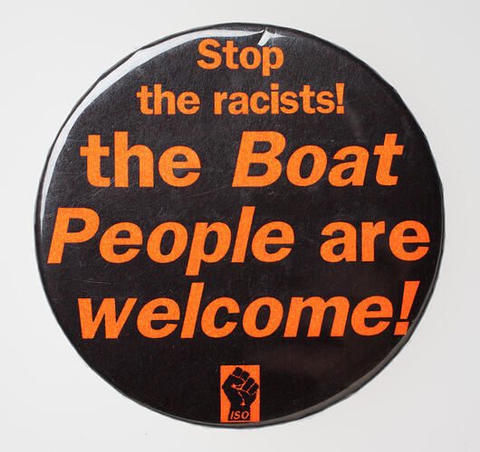 Badge - Stop the racists!  The boat people are welcome