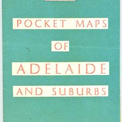 Map - 'Pocket Maps of Adelaide & Suburbs', Sydney, NSW, Oct 1958