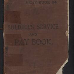 Booklet - Soldier's Service & Pay Book, circa 1944