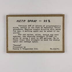 Exhibition Label - H.E.T.P. Spray 95%, National Museum of Victoria, Russell St, Melbourne, circa 1950