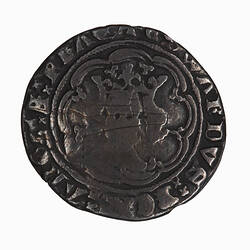Coin, round, crowned bust of the King facing; + EDWARDVS REX ANGL ET FRAC.