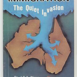 Booklet - J.C.A. Dique, 'Immigration the Quiet Invasion', Veritas Publishing Co, 1985