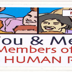 Sticker - 'You & Me Members Of The Human Race', 2008