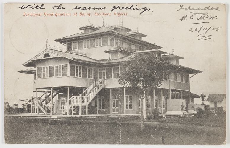 Postcard - Division Head-quarters at Bonny, Southern Nigeria, To J. B. Scott, 20 Nov 1905