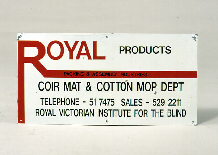 Sign - Royal Products
