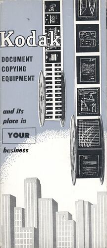 Leaflet - Kodak Australasia Pty Ltd, 'Kodak Document Copying Equipment And Its Place in Your Business', circa 1962