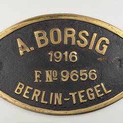 Locomotive Builders Plate - A. Borsig, Berlin-Tegel, Germany, 1916