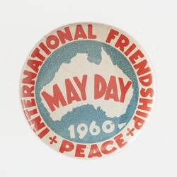 Badge - May Day International Friendship & Peace, 1960