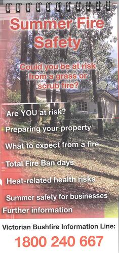 Flip Chart - 'Summer Fire Safety, Could You Be At Risk From A Grass or Scrub Fire', Country Fire Authority, Victoria, Nov 2008.