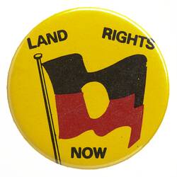 Badge - Land Rights Now, Australia , circa 1970's