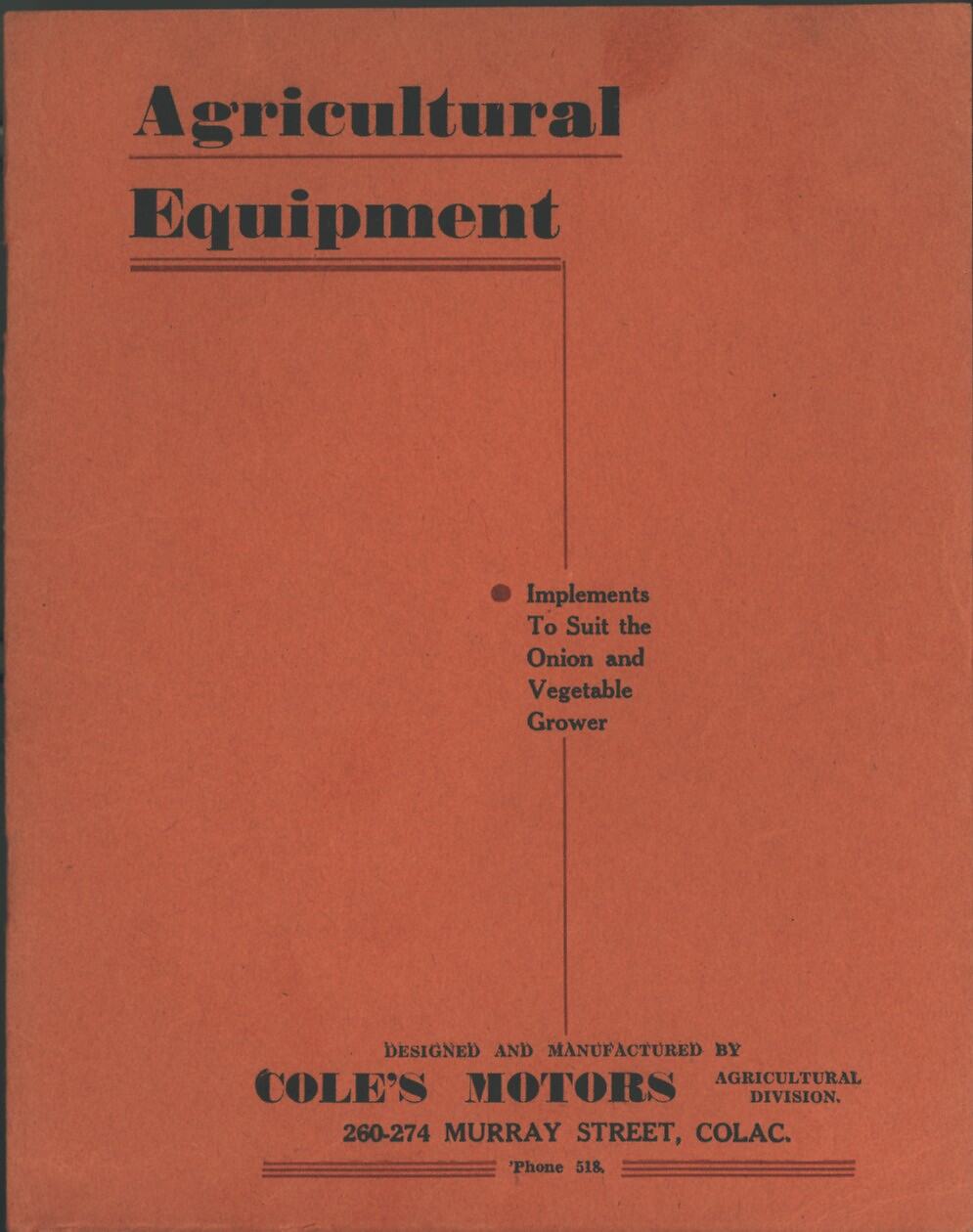 Catalogue Cole's Motors, Agricultural Equipment, Colac, Victoria