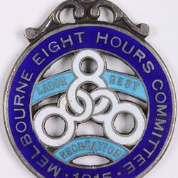 Fob - Eight Hours Committee, Melbourne, 1915
