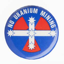 Badge - No Uranium Mining, circa 1970s-1980s